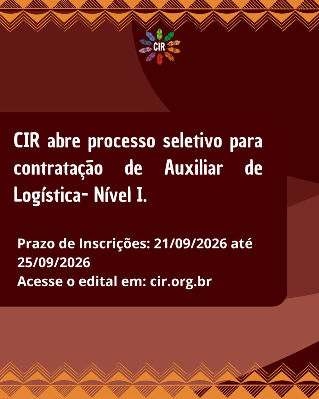 CIR abre el proceso de selección para la contratación de Asistente de Logística - Nivel I.