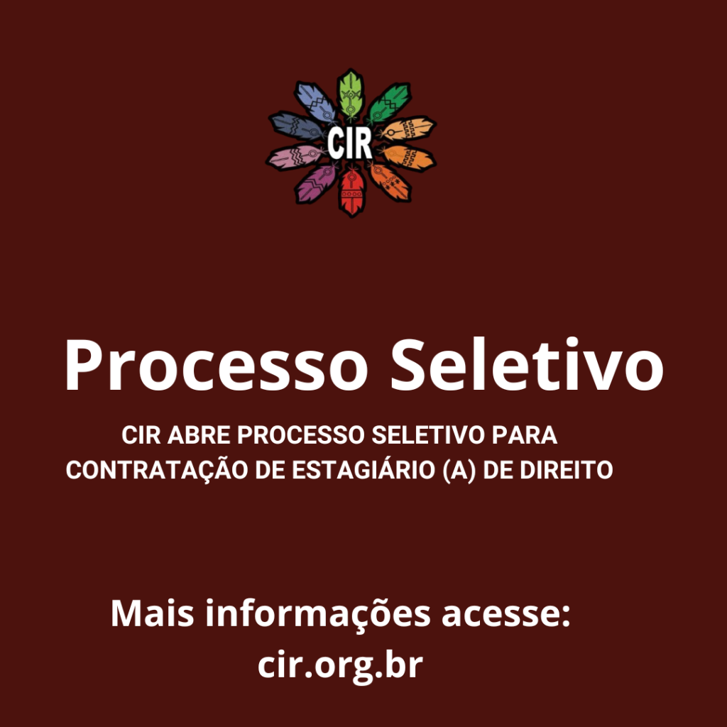 CIR abre processo seletivo para contratação de estagiário(a) de direito