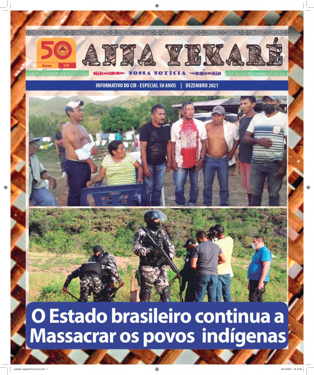 Confira o informativo do Conselho Indígena de Roraima - CIR, Anna Yekaré, Edição Especial de 50 anos do CIR