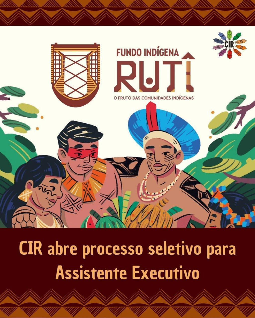 CIR ABRE PROCESSO SELETIVO PARA ASSISTENTE EXECUTIVO