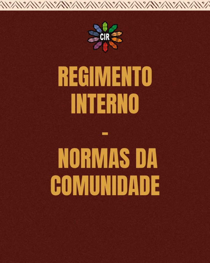 REGIMENTO INTERNO – NORMAS DA COMUNIDADE