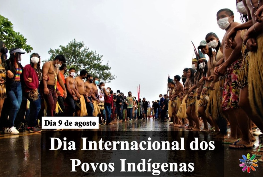Dia Internacional dos Povos Indígenas – DECIDIMOS NÃO MORRER!