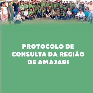 PROTOCOLO DOS POVOS INDÍGENAS DA REGIAO AMAJARI